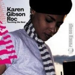 Découper gratuitement les chansons Karen Gibson Roc en ligne.