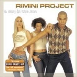 Découper gratuitement les chansons Rimini Project en ligne.
