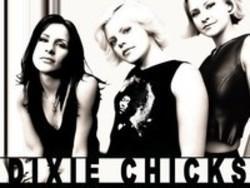 Découper gratuitement les chansons Dixie Chicks en ligne.
