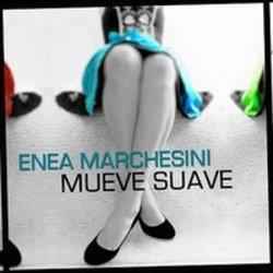 Découper gratuitement les chansons Enea Marchesini en ligne.
