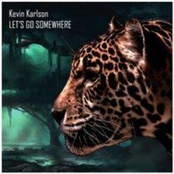 Découper gratuitement les chansons Kevin Karlson en ligne.