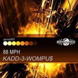 Télécharger gratuitement les sonneries Kadd 3 Wompu$.