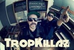 Découper gratuitement les chansons Tropkillaz en ligne.