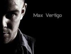 Découper gratuitement les chansons Max Vertigo en ligne.