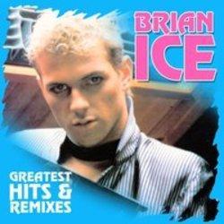 Découper gratuitement les chansons Brian Ice en ligne.