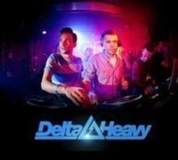 Découper gratuitement les chansons Delta Heavy en ligne.