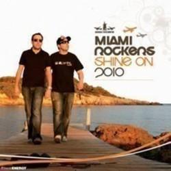 Découper gratuitement les chansons Miami Rockers en ligne.