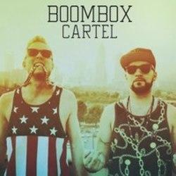 Découper gratuitement les chansons Boombox Cartel en ligne.