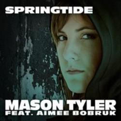 Découper gratuitement les chansons Mason Tyler en ligne.