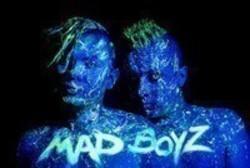 Découper gratuitement les chansons Mad Boyz en ligne.