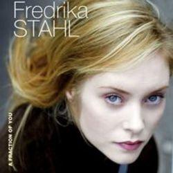 Découper gratuitement les chansons Fredrika Stahl en ligne.